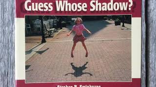 Guess Whose Shadow