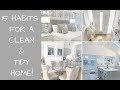 15 Habits for a clean & tidy home How to keep your home tidy Toni Interior