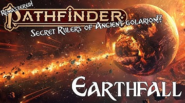 Pathfinder Lore - Earthfall Remaster