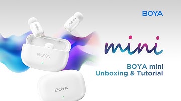 BOYA mini |  Unboxing & Tutorial Of The World