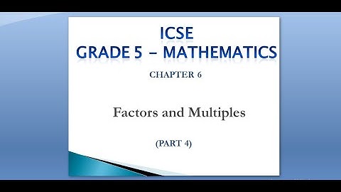 ICSE Grade 5 Mathematics Chapter 6 