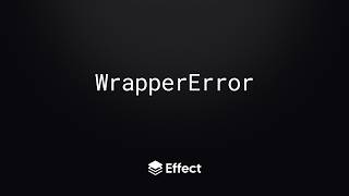 WrapperError