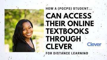 How a (PGCPS) Student Can Access Their Online Textbooks Through Clever