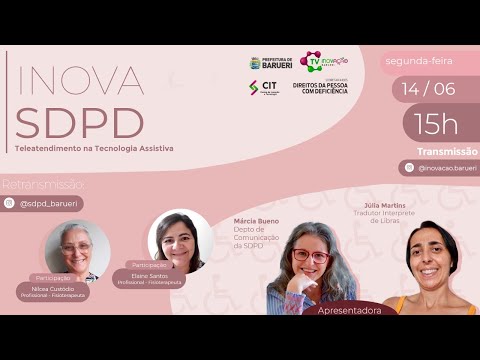 Inova SDPD: Teleatendimento na Tecnologia Assistiva