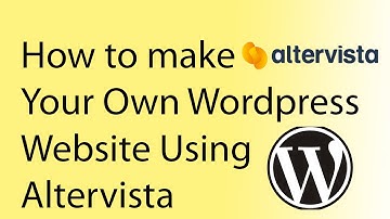 [How To]- Make Your Own WordPress Website using AlterVista