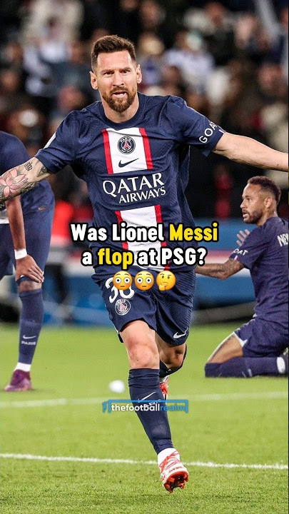 Was Messi a flop at PSG? 😳👀 #football