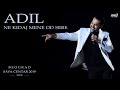 Adil Maksutović - Ne kidaj mene od sebe (Live Sava Centar 2019)