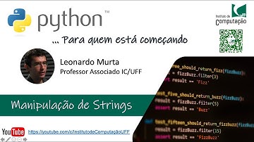 Aula #07 - Manipulação de Strings [Python...para quem está começando]