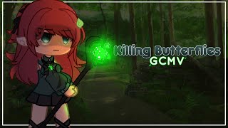 🌱🦋Killing Butterflies 🦋🌿 || GCMV || Desc ✨ Resimi