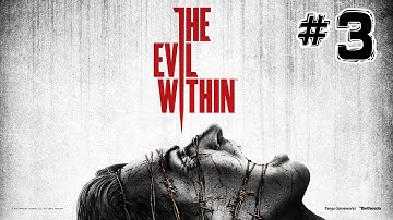 The Evil Within Walkthrough Chapter 3 Claws of The Horde