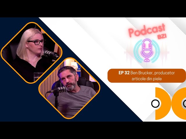 Un copil care nu are toate viciile, nu are nici căutări - Ben Brucker la #PodcastBZI E32 class=