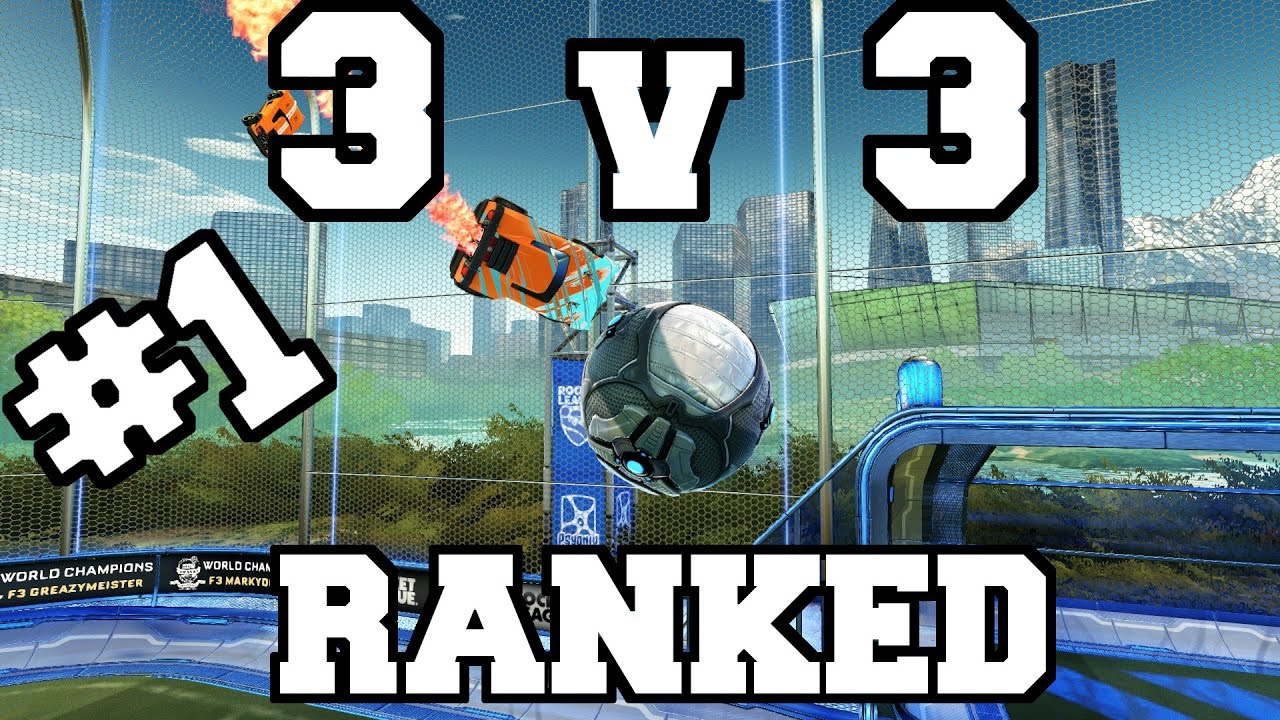 3v3 ranked #1 | Rocket League - YouTube