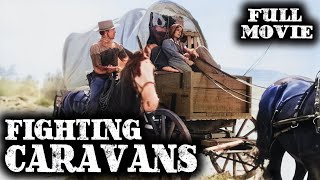 Fighting Caravans Gary Cooper Full Western Movie English Wild West Free Movie