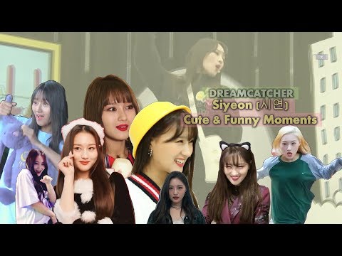 Dreamcatcher Siyeon (시연) Cute & Funny Moments