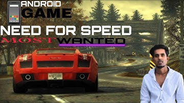 Need For Speed most wanted  all mission and cars unlocked Android games