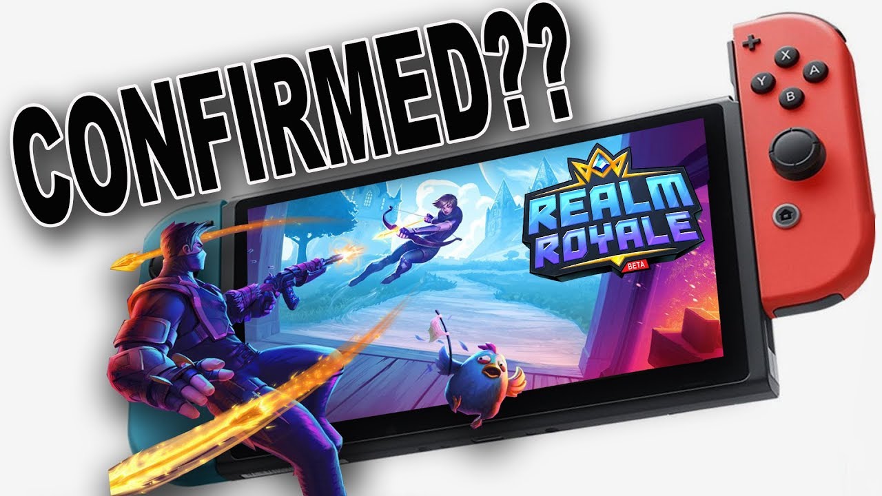 Realm Royale Confirmed For Nintendo Switch?? - YouTube