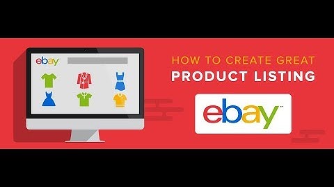 Creating a Professional eBay Listing 2020 Steps by Steps (Part 1)