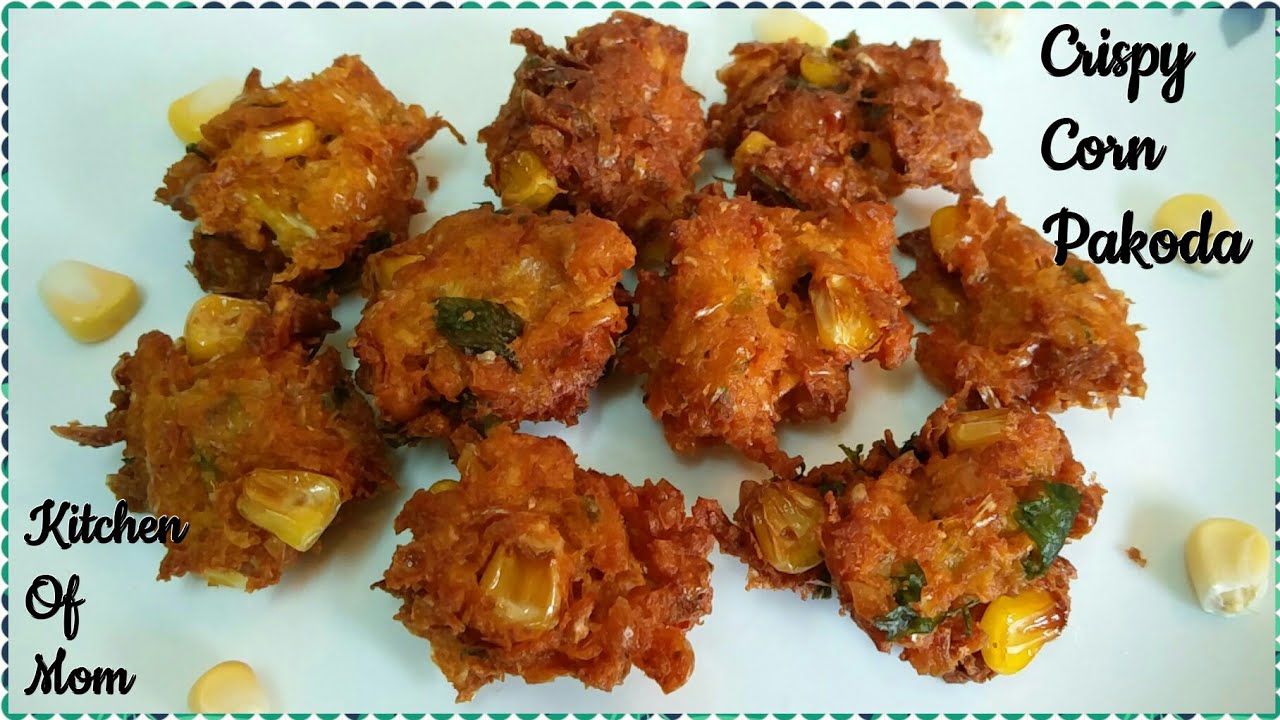 Crispy Sweet Corn Pakoda Corn pakora tea time snack Corn fritters Indian style Corn