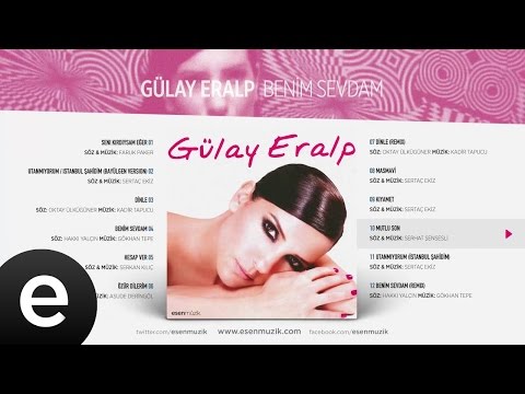 Mutlu Son (Gülay Eralp) Official Audio #mutluson #gülayeralp