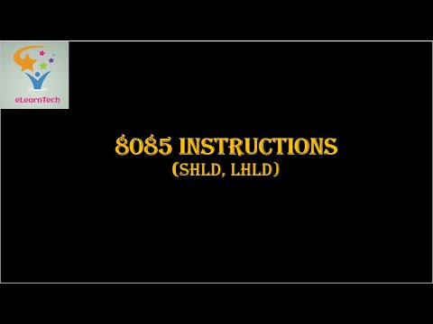 8085 Instructions | SHLD and LHLD | Microprocessor for GATE