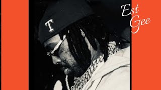 EST Gee - Through The City (Remix)
