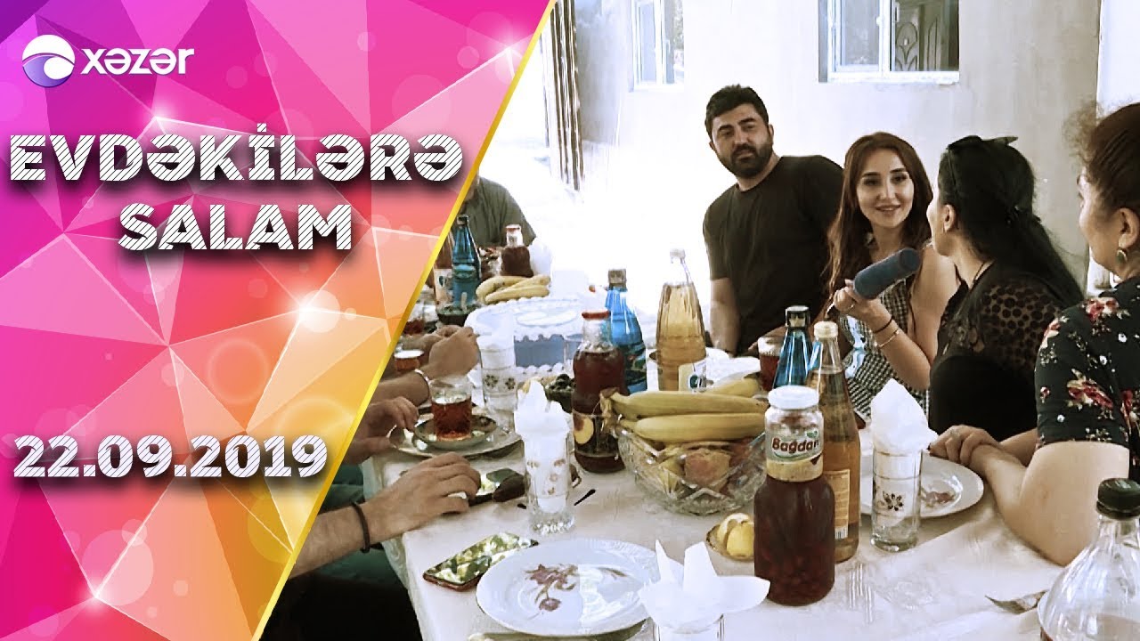 Evdəkilərə Salam - Vüqar Muradov  (Qax) 22.09.2019