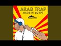 Arab trap made in egypt