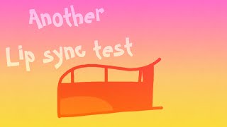 Another lip sync test!