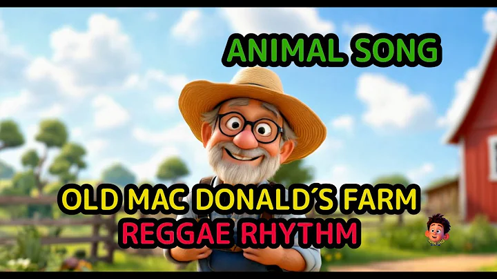 🎵 Old MacDonald’s Farm – Fun Animated Animal Song for Kids | Sing Along Reggae rhythm🐮🐷🐔
