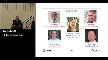 Grand Challenges in Resilience Workshop: Panel 3 - Cyber Resilience
