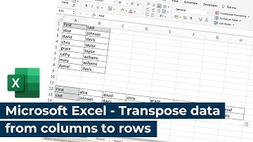 Microsoft Excel - Transpose data from columns to rows (or rows to columns)