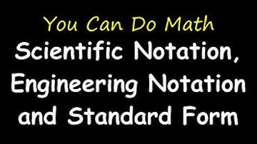 The Difference Between Engineering & Scientific Notation