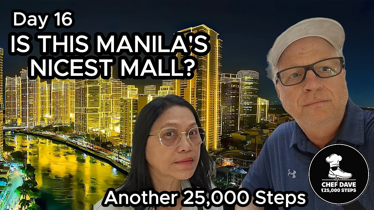 Is This Manila’s Most Exclusive Mall? | 25,000 Steps With Chef Dave: Day 16
