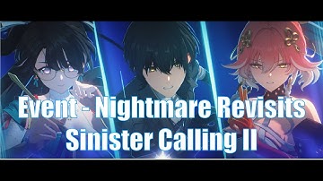 Wuthering Waves - Event - Nightmare Revisits - Sinister Calling II