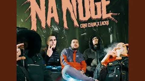 Crni Cerak feat. Lacku - Na Noge