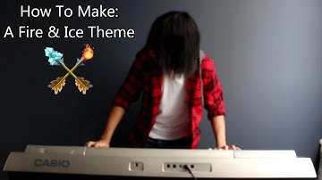 How To: Make a Fire & Ice Theme in 5 Min or Less (+ Full Song at the End) || Shady Cicada