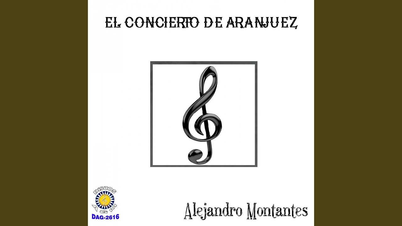 El Concierto De Aranjuez YouTube