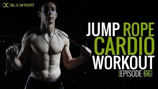 20 Minute Jump Rope Cardio Workout for Epic Endurance [Episode 67]