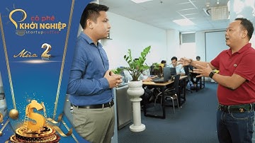 CÀ PHÊ KHỞI NGHIỆP VTV1 - EHUBLY - NỀN TẢNG TỰ TẠO ỨNG DỤNG TRÊN ĐIỆN THOẠI