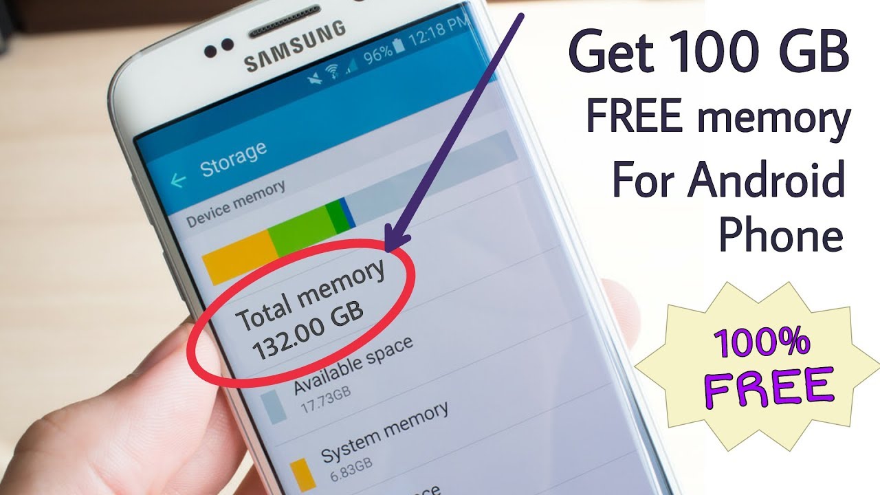 How To Get 100 Gb Free Memory On Any Android Phone Youtube