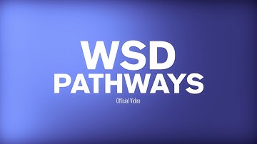 WSD Pathways Official Video