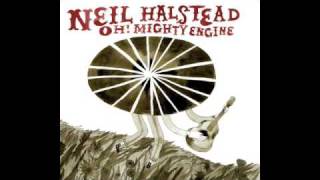 Neil Halstead - Oh! M!ghty Engine