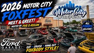 Fords garage Meet and Great Five 0 Asylum Motorcity foxfest 2026Everybody Vs Foxbody Pete