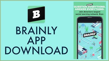 How To Download & Install Brainly App On Android Mobile 2022?