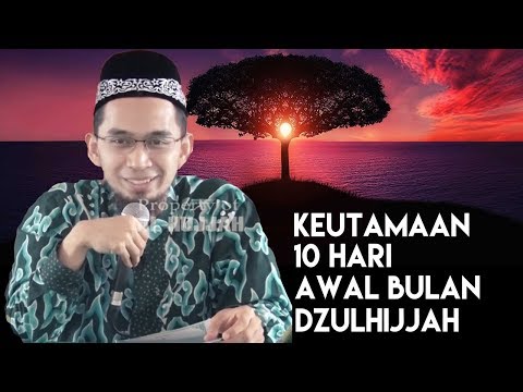 keutamaan-10-hari-pertama-bulan-dzulhijjah-||-ustadz-adi-hidayat-lc-ma