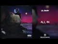 Lil Baby - All In (432Hz)