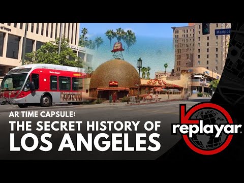 Los Angeles Tech Startup Is Using Augmented Reality to Preserve LA's Invisible History