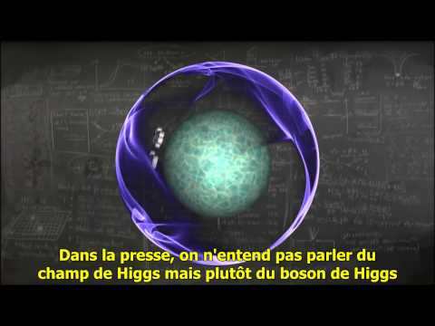 Qu&rsquo;est ce que le boson de Higgs  ? (2011)   S/T