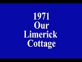 Our Limerick Cottage