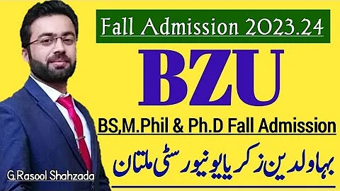 BZU | Bahauddin Zakariya University Multan | BS,MS,M.Phil & Ph.D Admission 2023